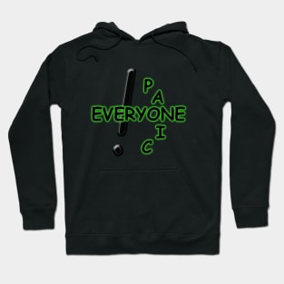 Everyone Panic! Hoodie